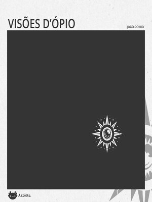 cover image of Visões d'ópio